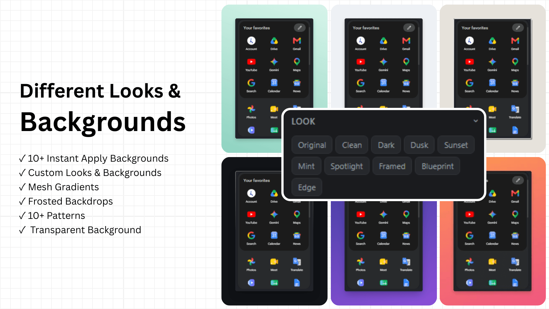 Backgrounds & Looks